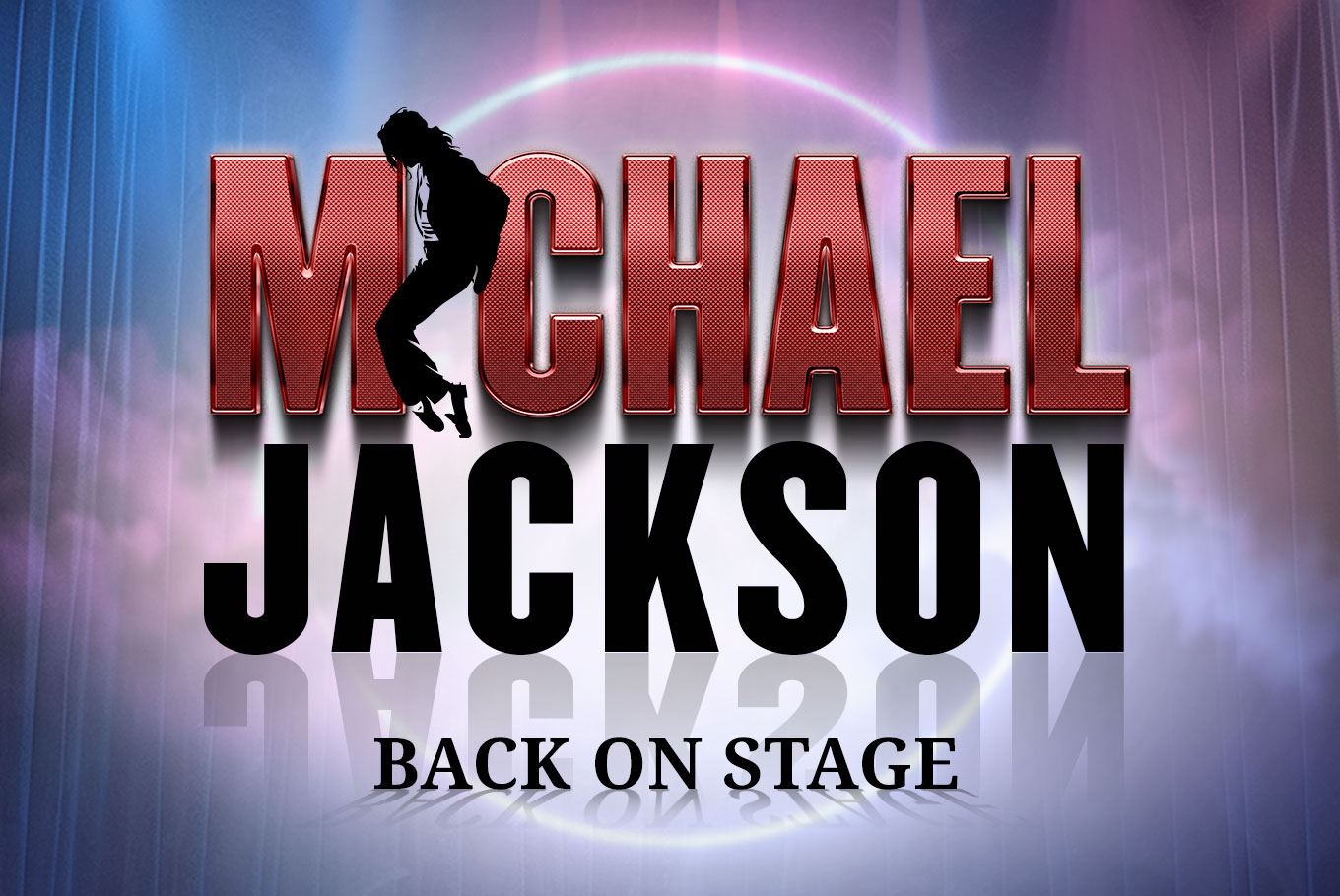 MICHAEL JACKSON BACK ON STAGE (WED TO SAT)